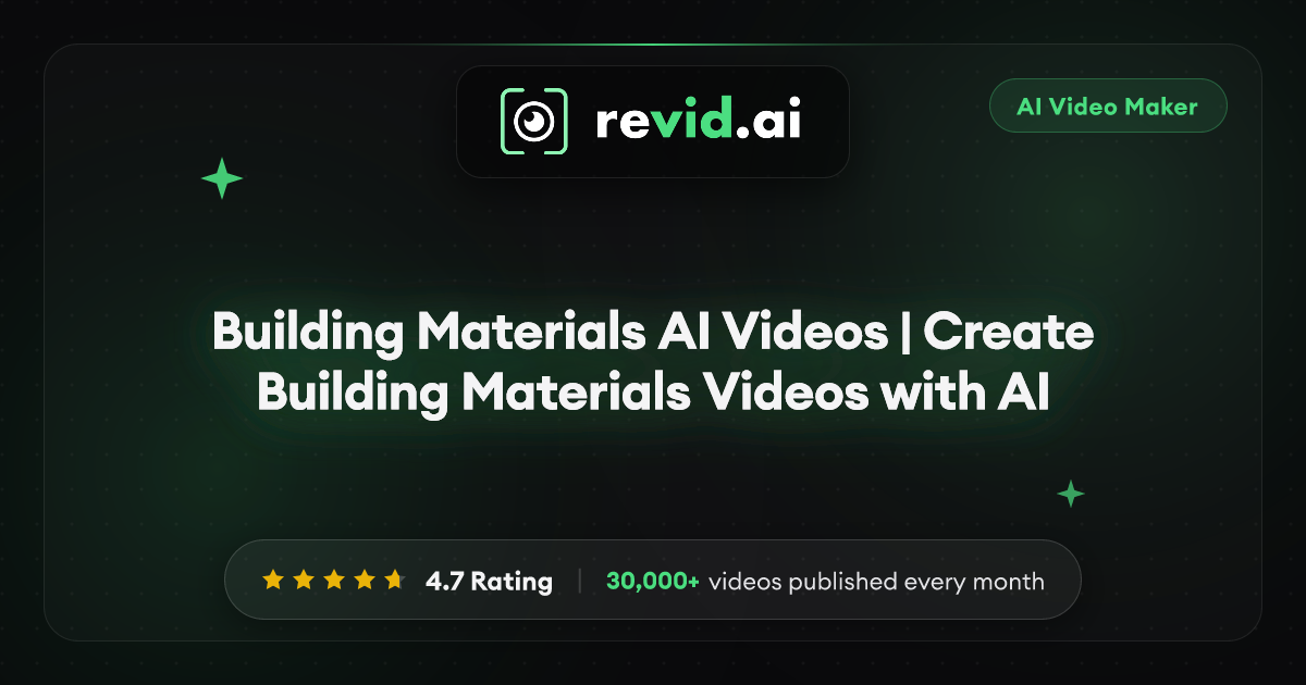 Building Materials AI Videos | Create Building Materials Videos with AI
