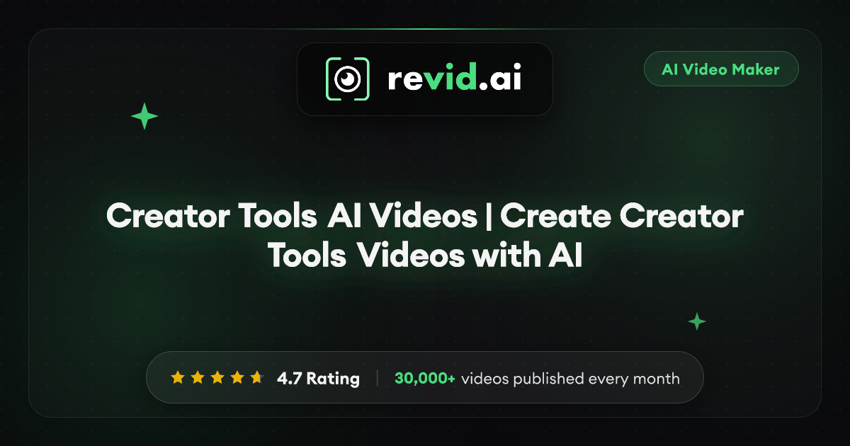 Creator Tools AI Videos | Create Creator Tools Videos with AI