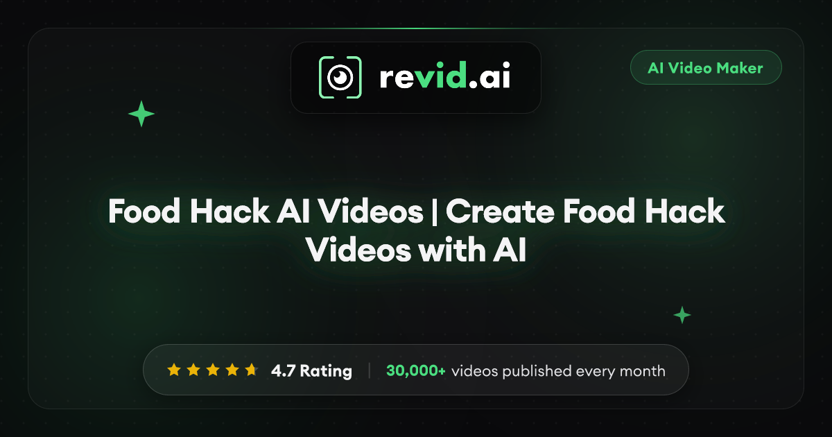 Food Hack AI Videos | Create Food Hack Videos with AI