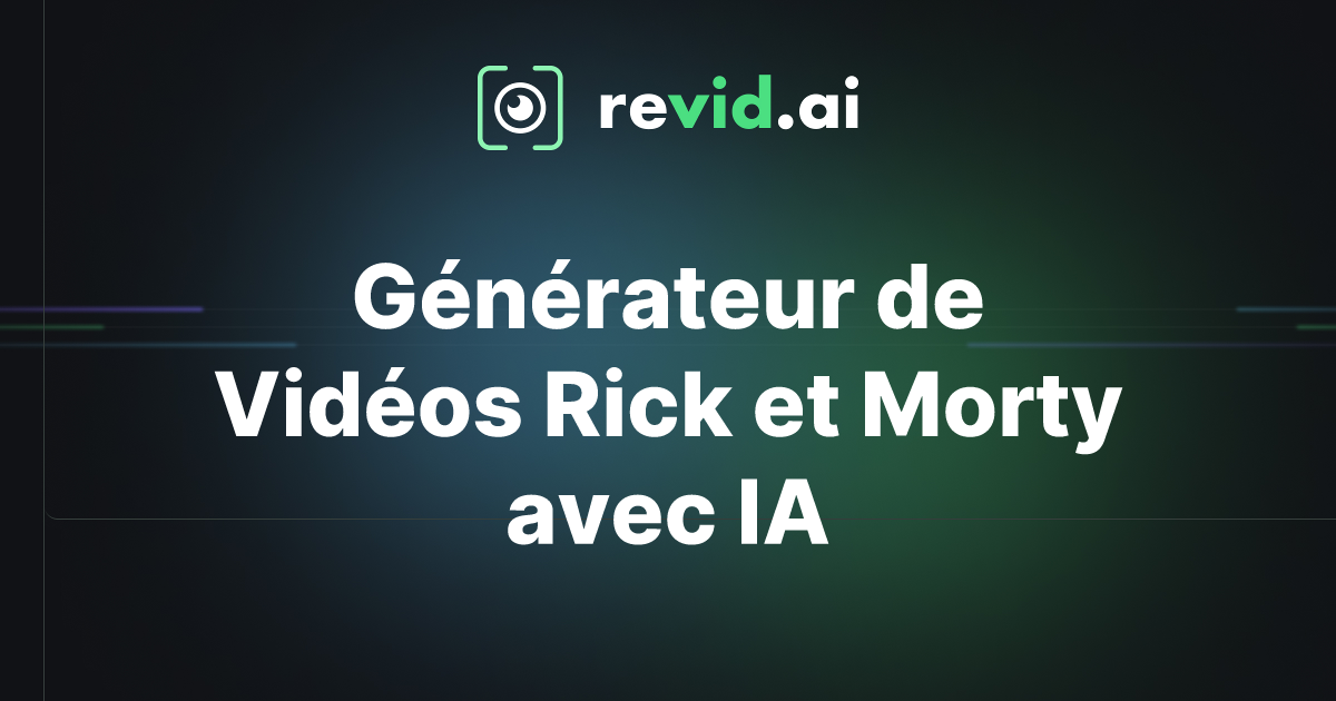 Générateur de Vidéos Rick et Morty avec IA Créez des Courts Métrages Générateur de Vidéos Rick et Morty avec IA Créez des Courts Métrages