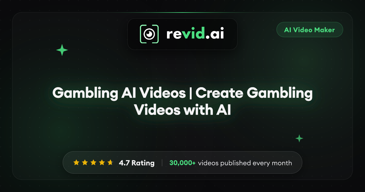 Gambling AI Videos | Create Gambling Videos with AI