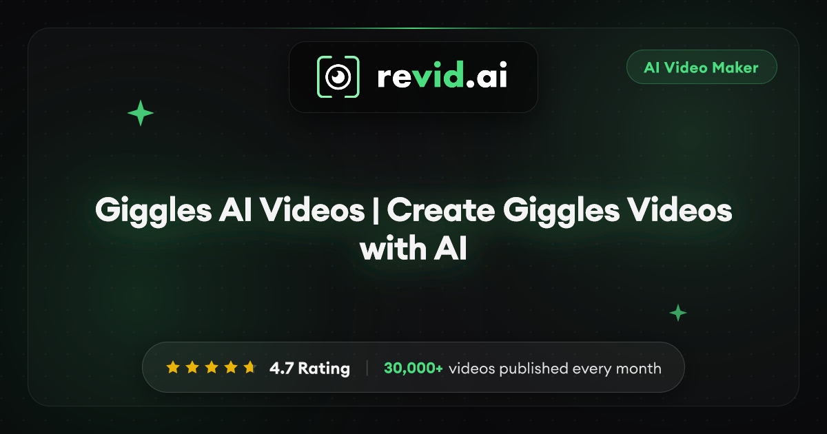 Giggles AI Videos | Create Giggles Videos with AI