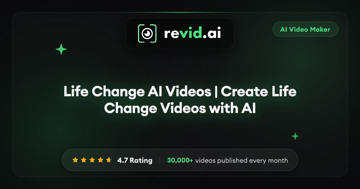 Life Change AI Videos | Create Life Change Videos with AI
