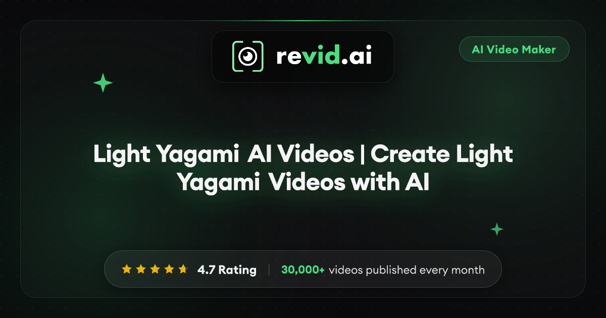 Light Yagami AI Videos | Create Light Yagami Videos with AI