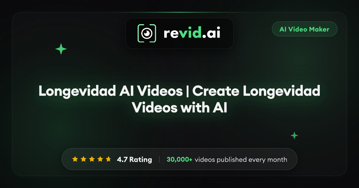 Longevidad AI Videos | Create Longevidad Videos with AI