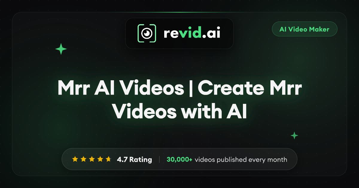 Mrr AI Videos | Create Mrr Videos with AI