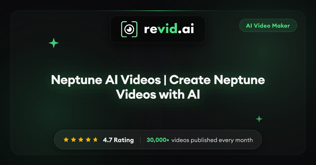 Neptune AI Videos | Create Neptune Videos with AI