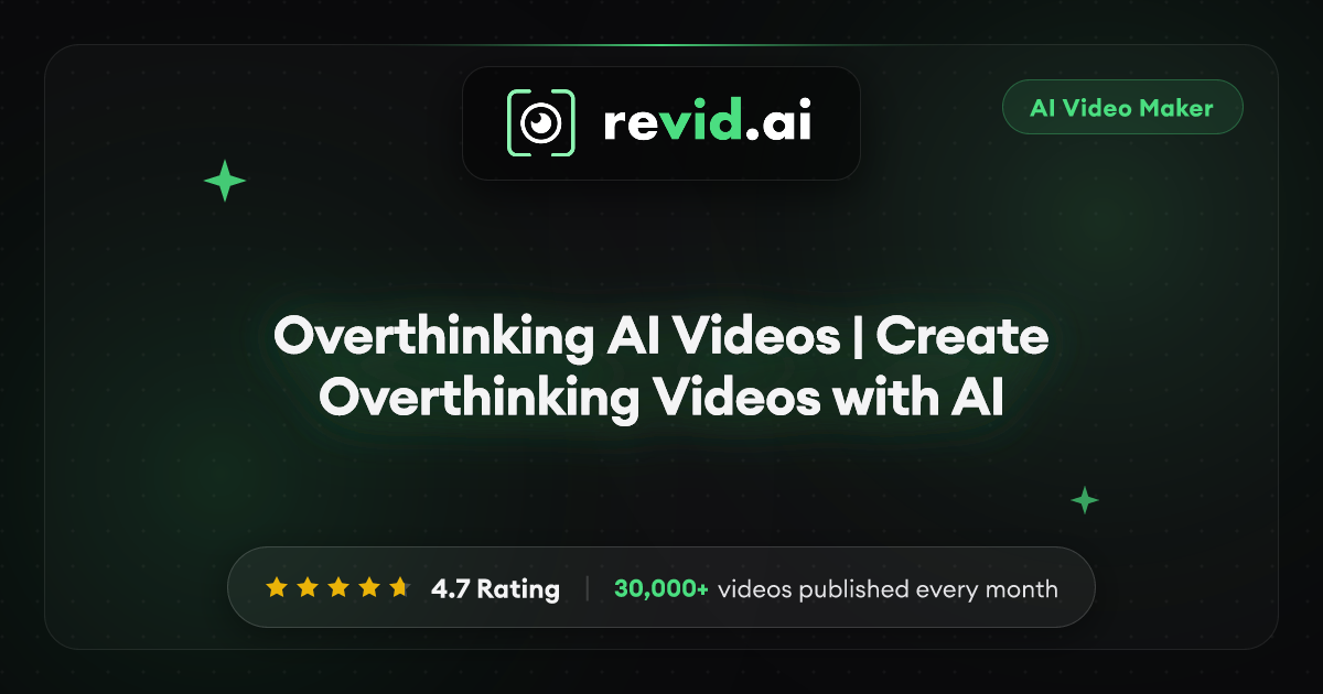 Overthinking AI Videos | Create Overthinking Videos with AI