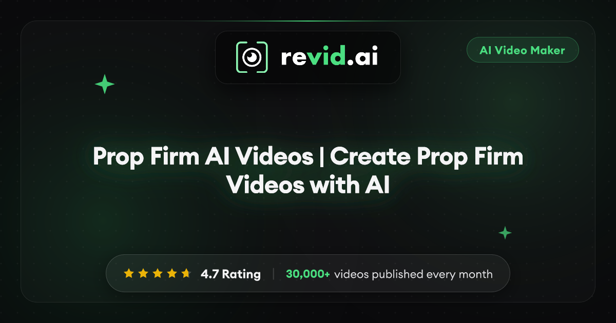 Prop Firm AI Videos | Create Prop Firm Videos with AI