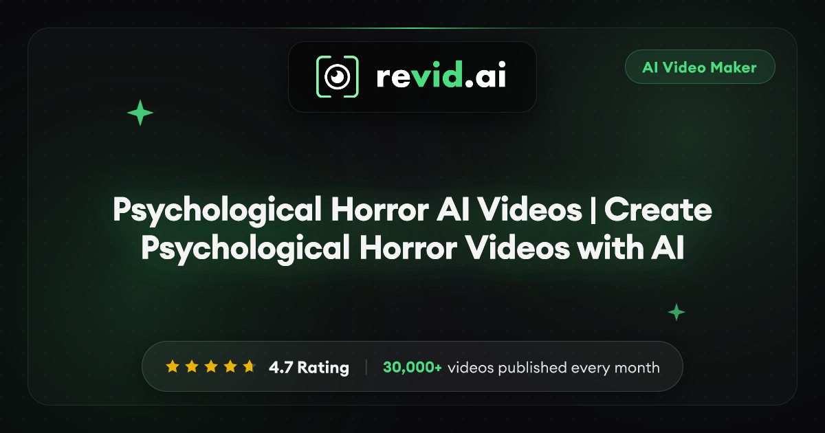 Psychological Horror AI Videos | Create Psychological Horror Videos with AI