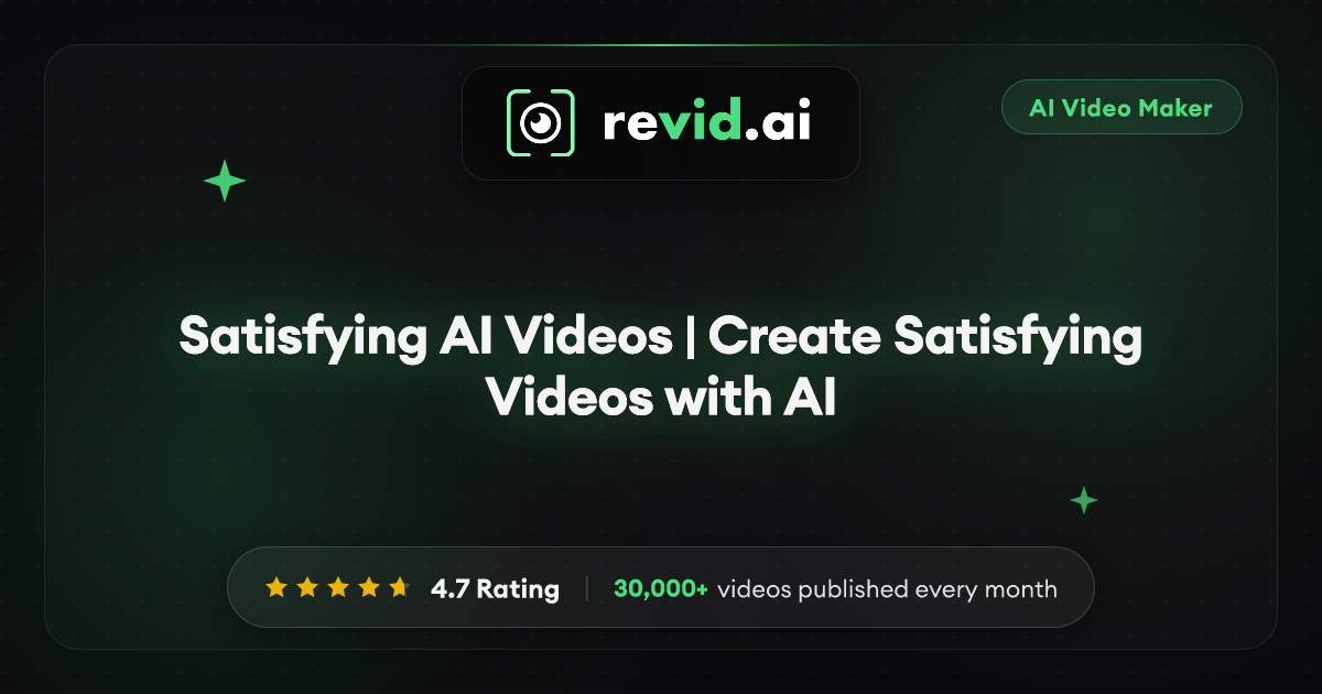 Satisfying AI Videos | Create Satisfying Videos with AI