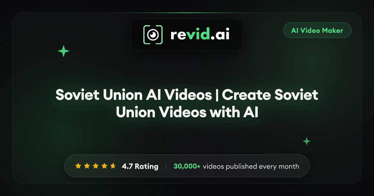 Soviet Union AI Videos | Create Soviet Union Videos with AI