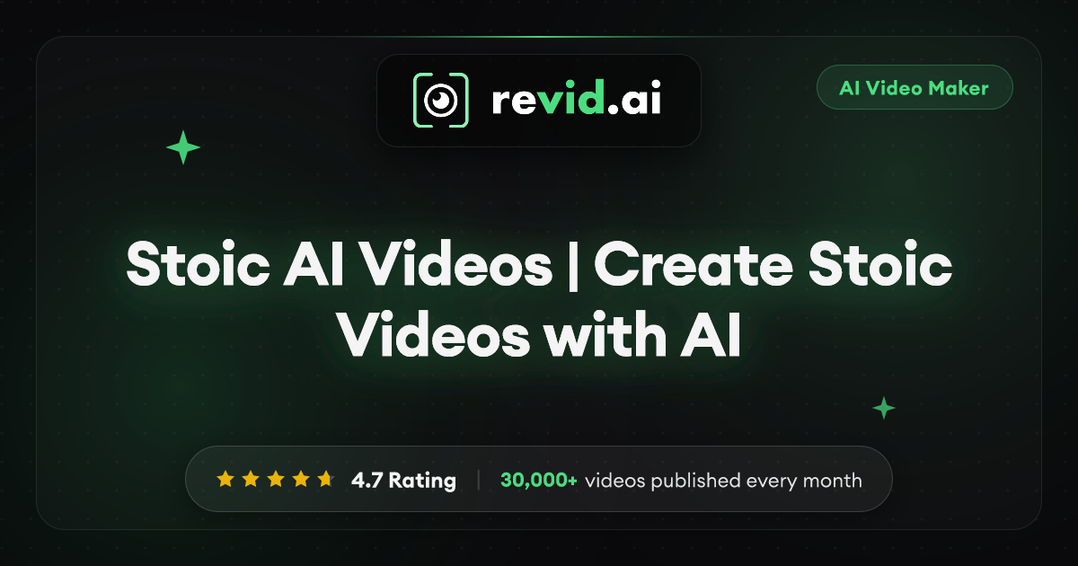 Stoic AI Videos | Create Stoic Videos with AI