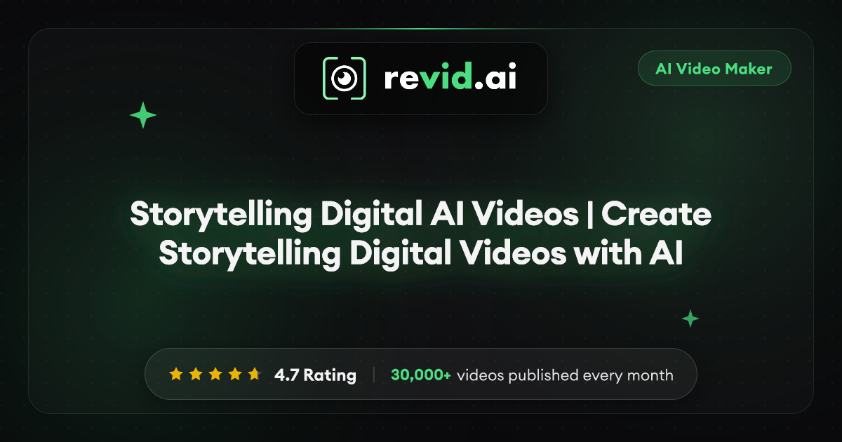 Storytelling Digital AI Videos | Create Storytelling Digital Videos with AI