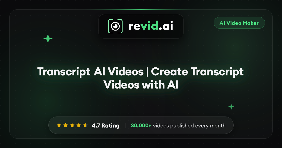 Transcript AI Videos | Create Transcript Videos with AI