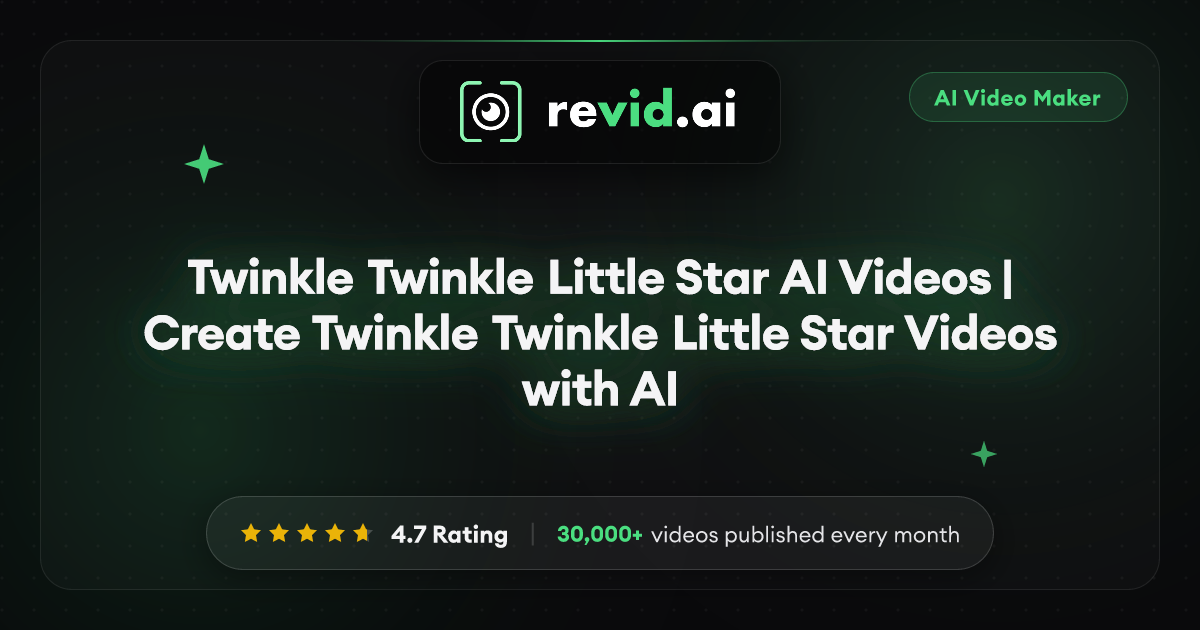 Twinkle Twinkle Little Star AI Videos | Create Twinkle Twinkle Little ...