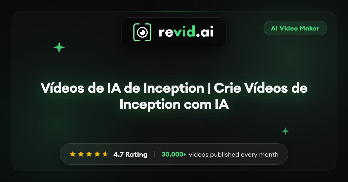 Vídeos de IA de Inception | Crie Vídeos de Inception com IA
