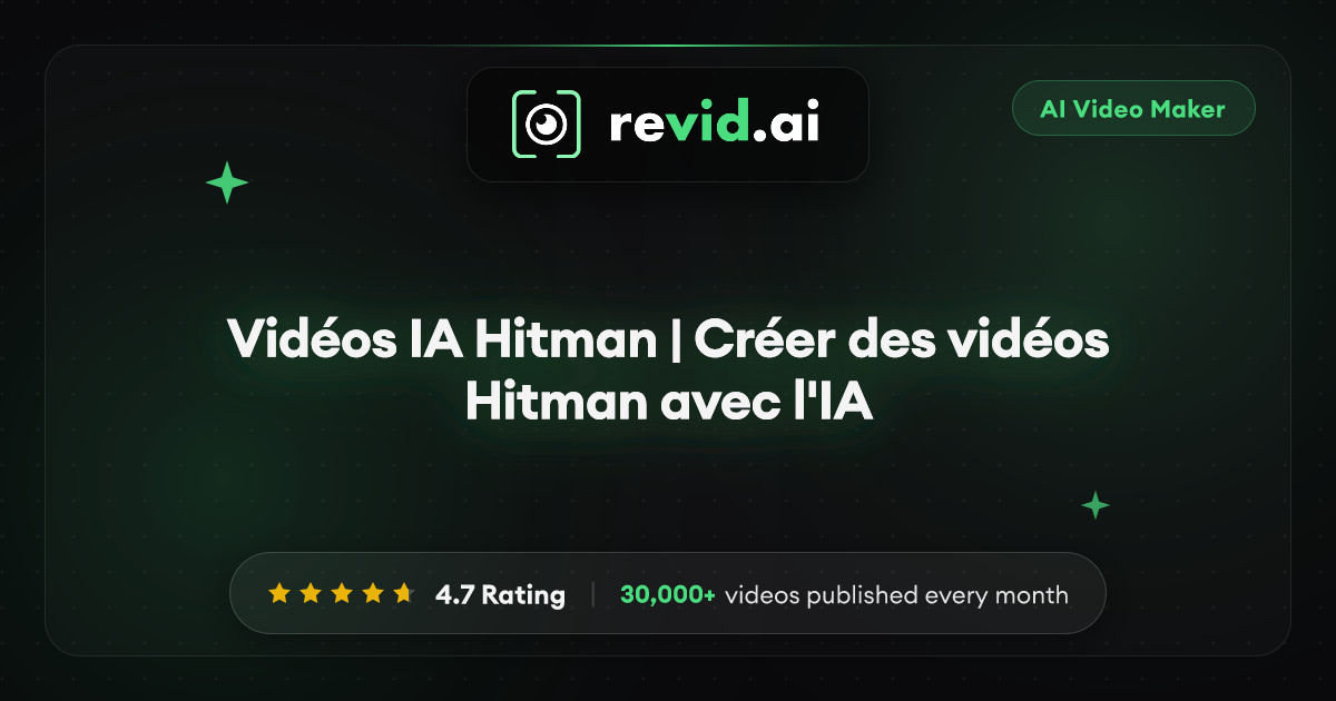 Vidéos IA Hitman | Créer des vidéos Hitman avec l'IA