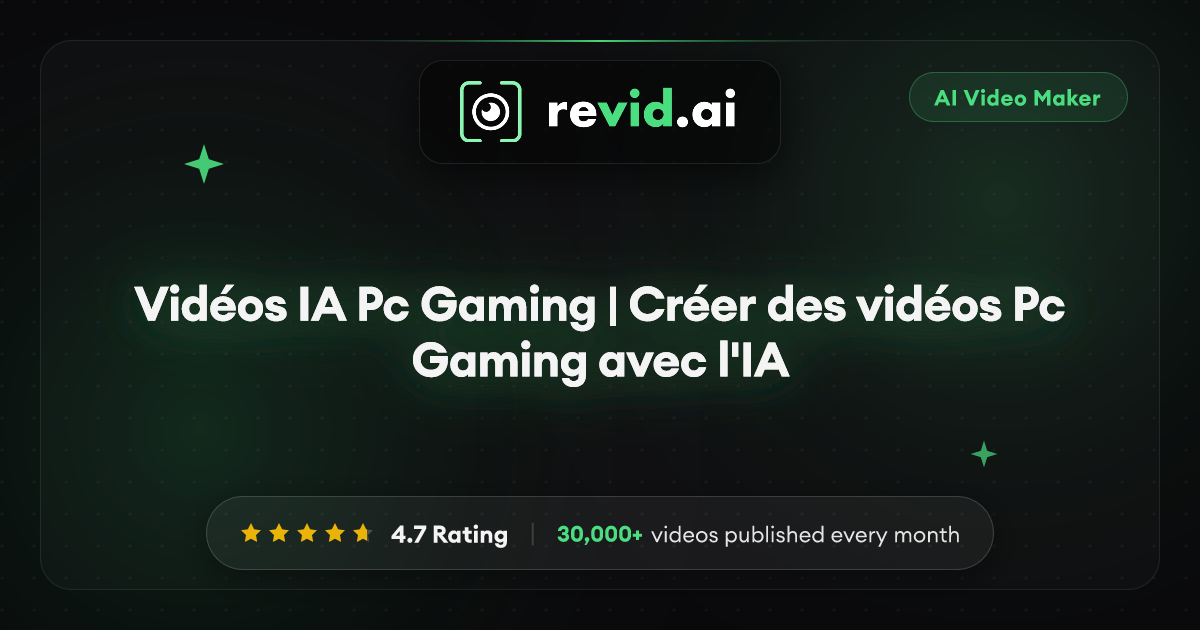 Vidéos IA Pc Gaming | Créer des vidéos Pc Gaming avec l'IA