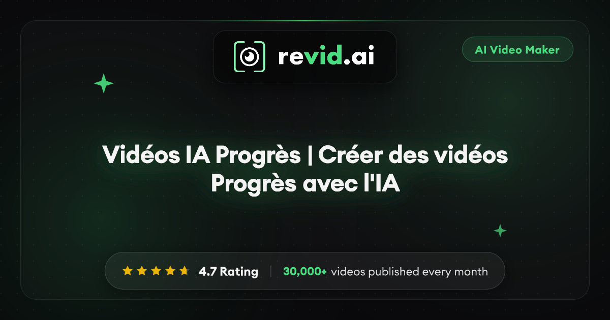 Vidéos IA Progrès | Créer des vidéos Progrès avec l'IA