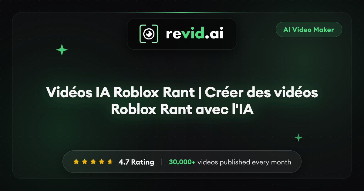 Vidéos IA Roblox Rant | Créer des vidéos Roblox Rant avec l'IA