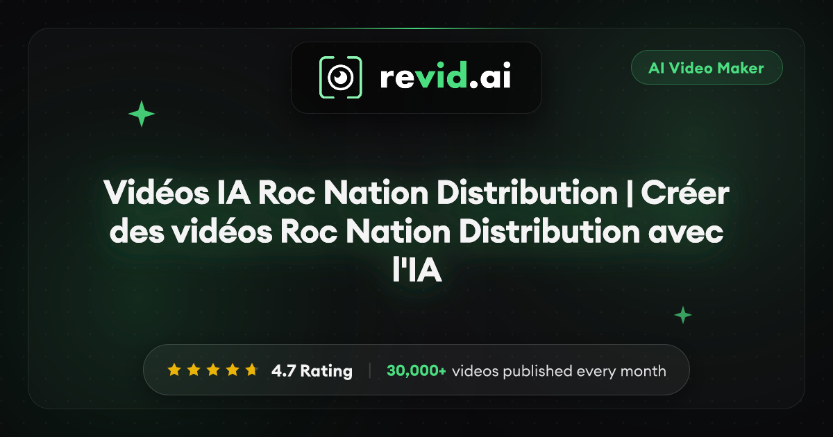 Vidéos IA Roc Nation Distribution | Créer des vidéos Roc Nation ...