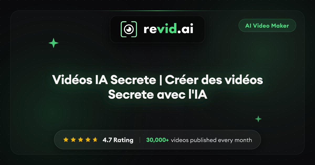 Vidéos IA Secrete | Créer des vidéos Secrete avec l'IA