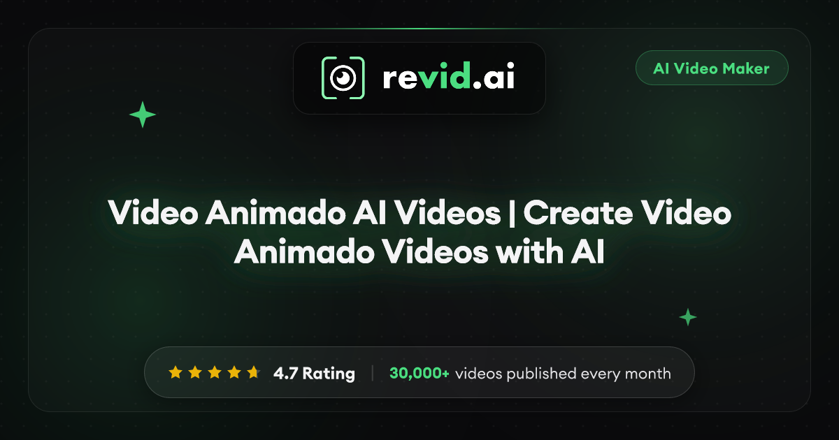 Video Animado AI Videos | Create Video Animado Videos with AI