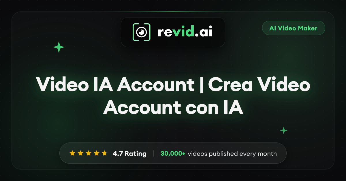 Video IA Account | Crea Video Account con IA