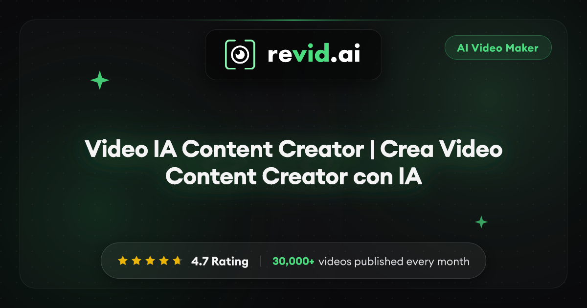 Video IA Content Creator | Crea Video Content Creator con IA