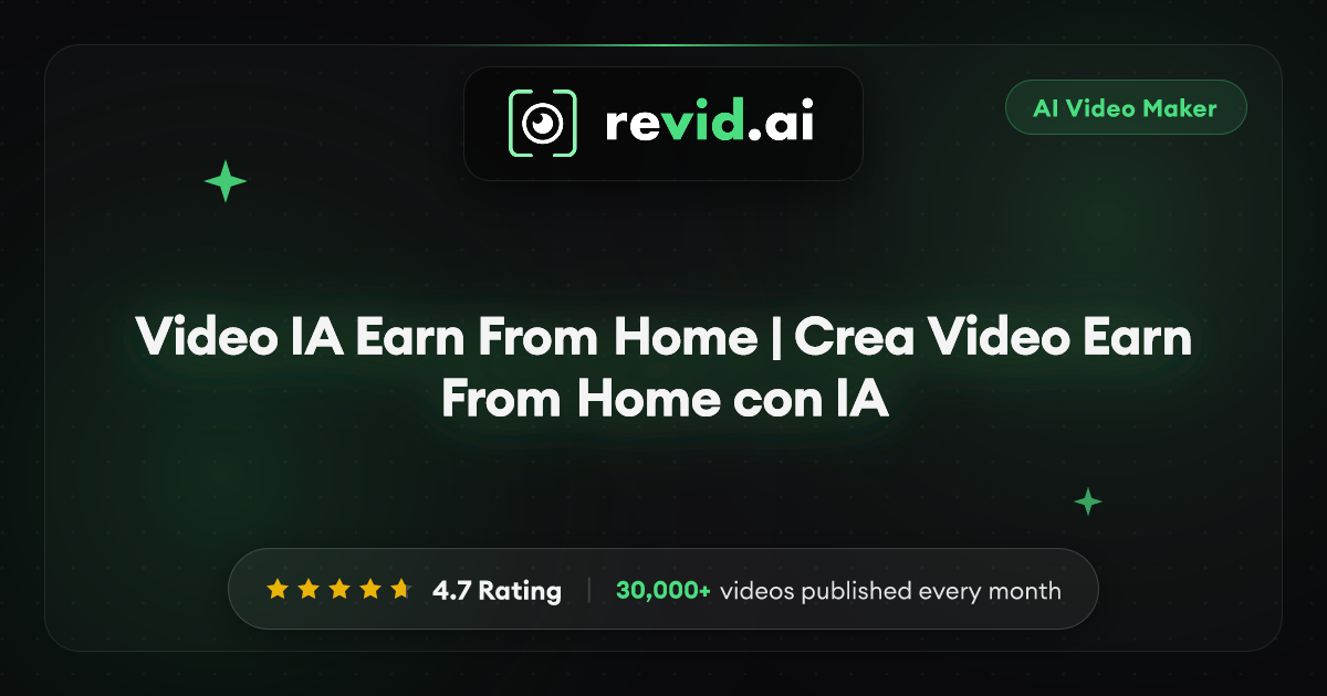 Video IA Earn From Home | Crea Video Earn From Home con IA