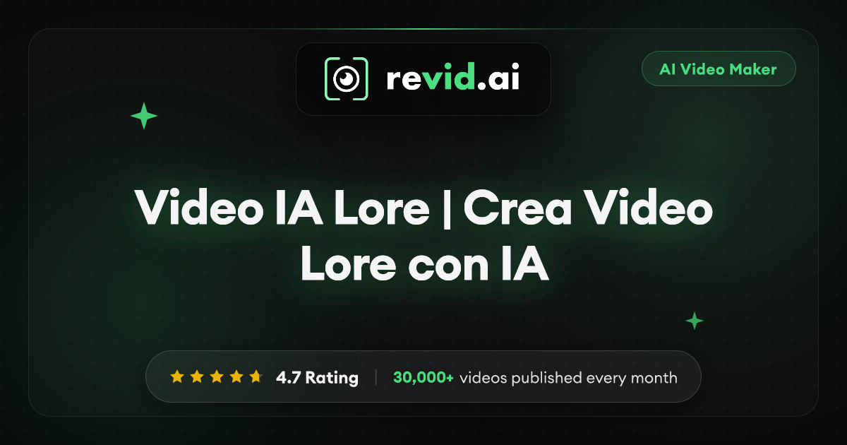 Video IA Lore | Crea Video Lore con IA