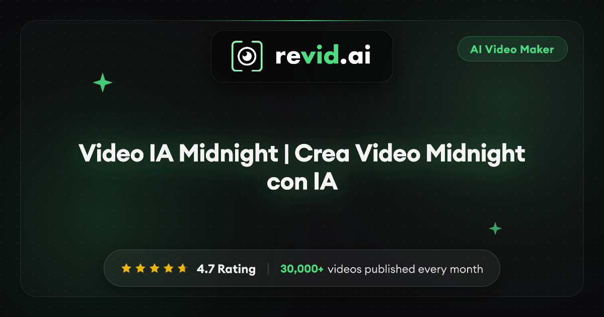 Video IA Midnight | Crea Video Midnight con IA