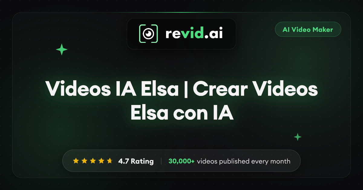 Videos IA Elsa | Crear Videos Elsa con IA