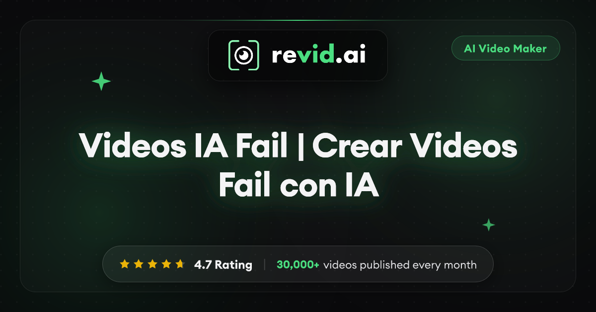 Videos IA Fail | Crear Videos Fail con IA