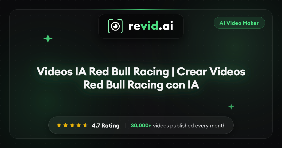 Videos IA Red Bull Racing | Crear Videos Red Bull Racing con IA