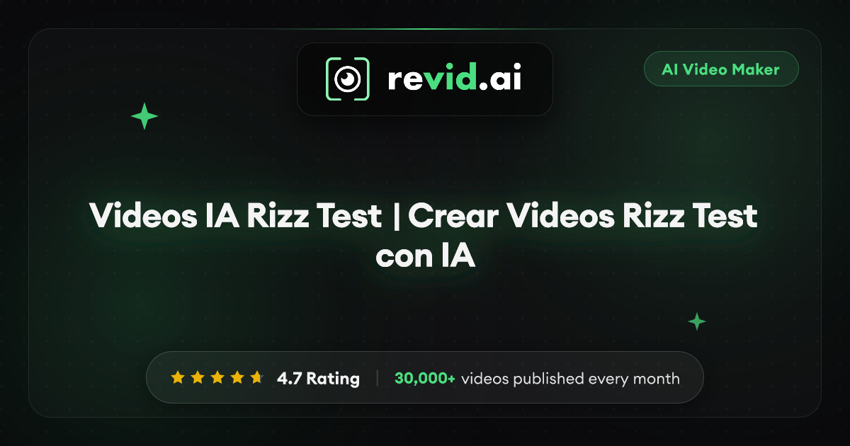 Videos IA Rizz Test | Crear Videos Rizz Test con IA