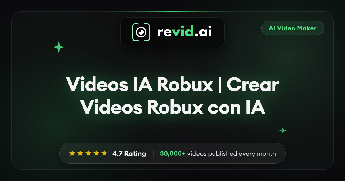 Videos IA Robux | Crear Videos Robux con IA
