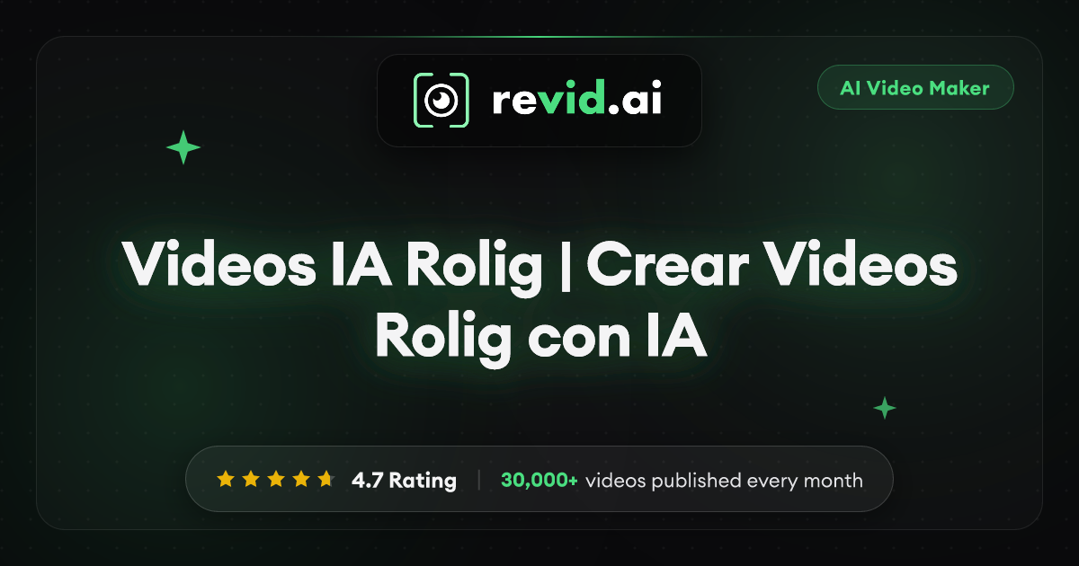 Videos IA Rolig | Crear Videos Rolig con IA