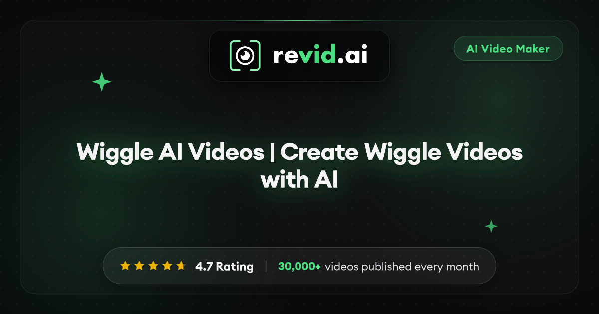 Wiggle AI Videos | Create Wiggle Videos with AI